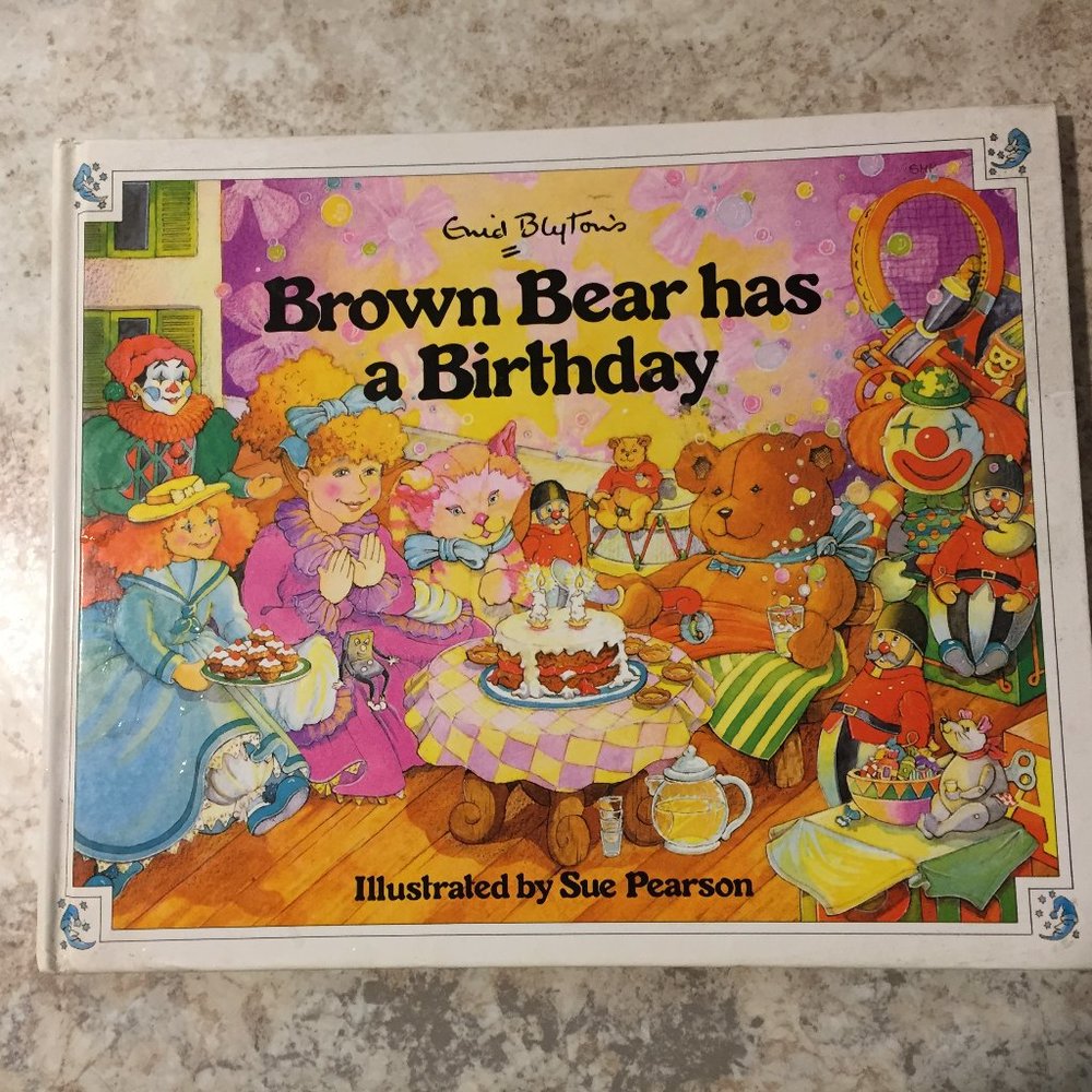 Brown Bear Has a Birthday by Enid Blyton
